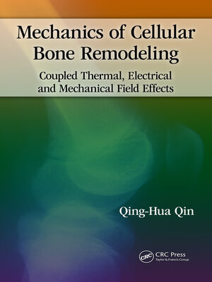 cover image of Mechanics of Cellular Bone Remodeling